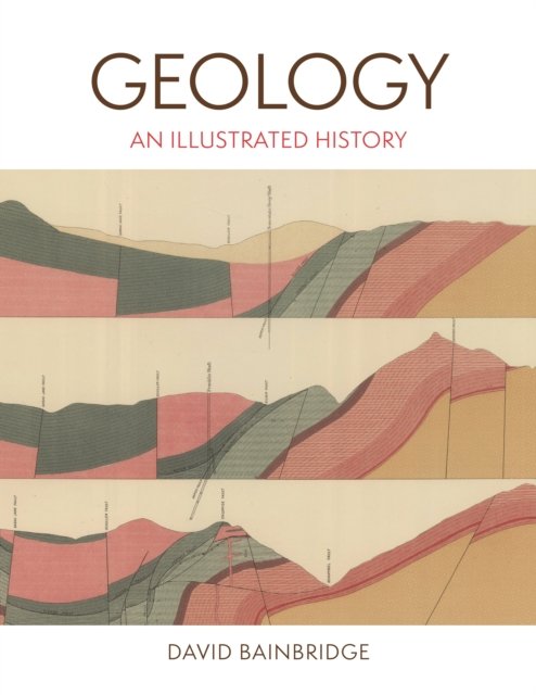 Geology – An Illustrated History