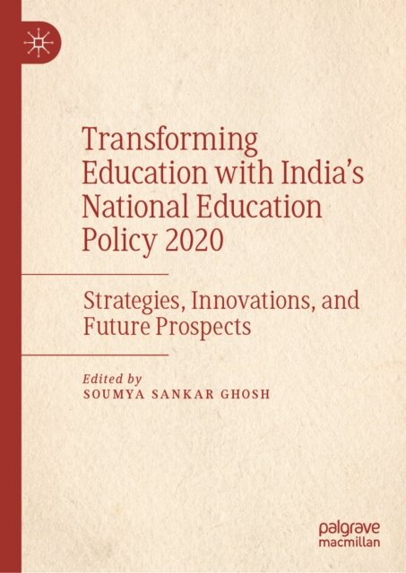 Transforming Education with India's National Education Policy 2020