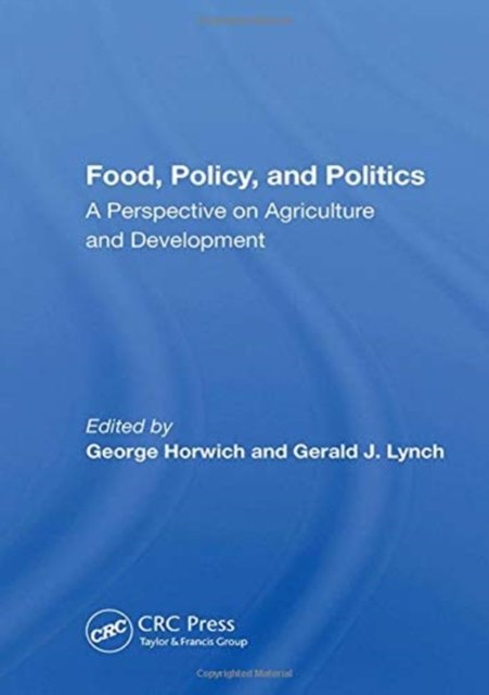 Food, Policy, And Politics