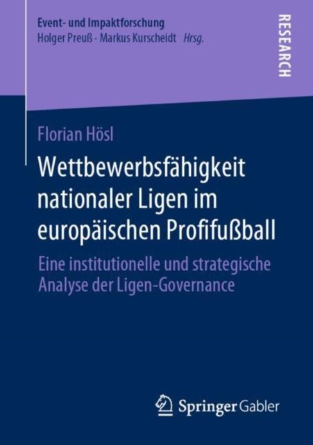 Wettbewerbsfahigkeit nationaler Ligen im europaischen Profifußball
