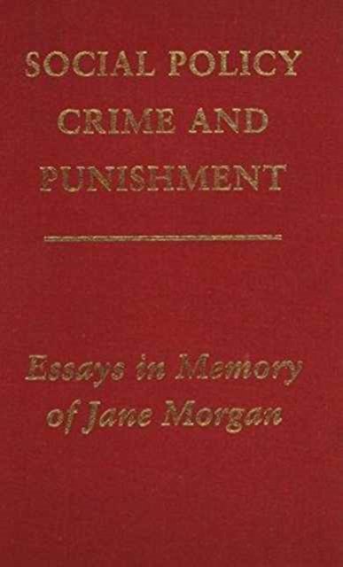 Social Policy, Crime and Punishment