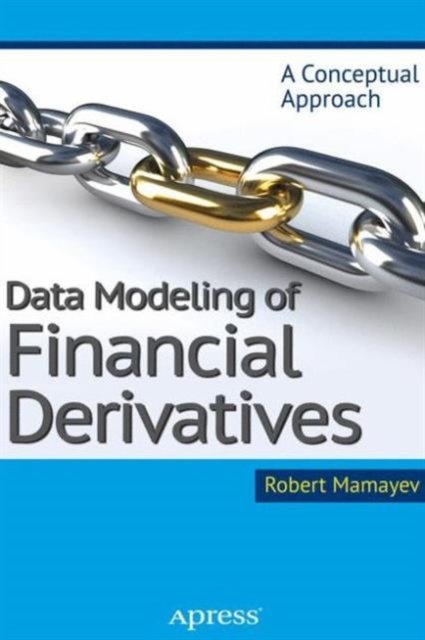 Data Modeling of Financial Derivatives