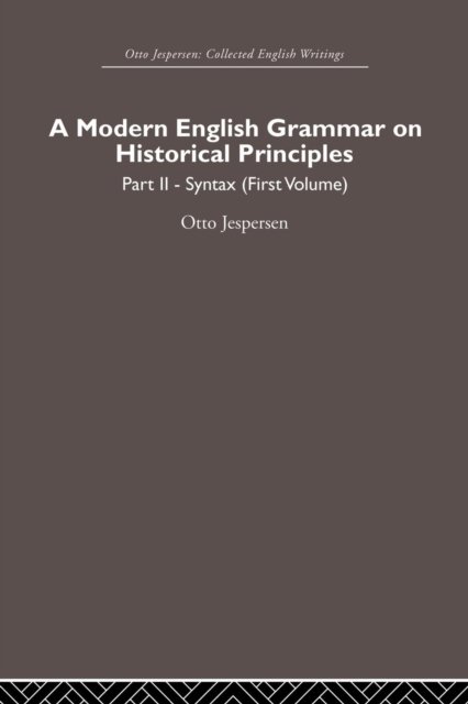 A Modern English Grammar on Historical Principles