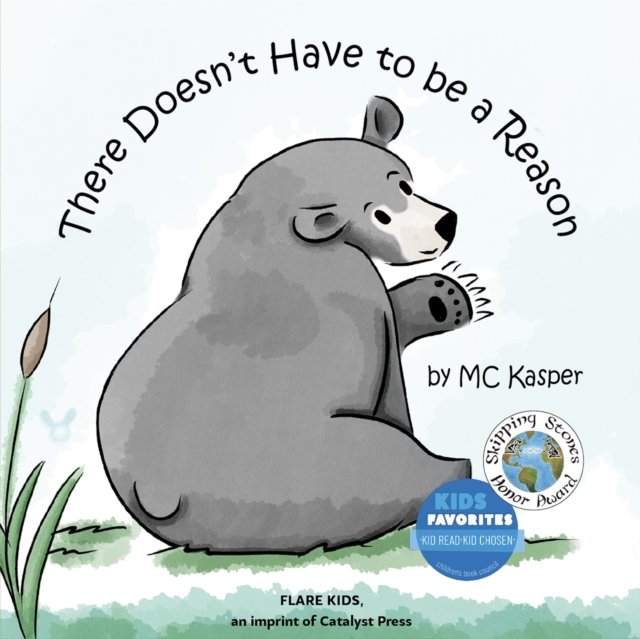 There Doesn''t Have to be a Reason