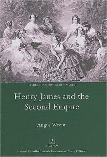 Henry James and the Second Empire