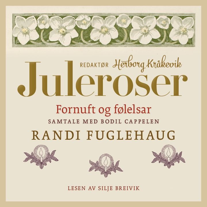 Fornuft og følelsar - samtale med Bodil Cappelen