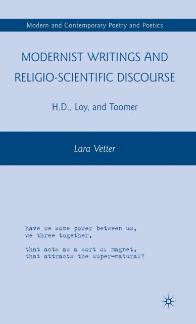 Modernist Writings and Religio-scientific Discourse