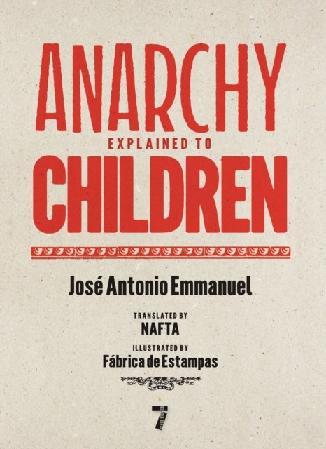Anarchy Explained to Children