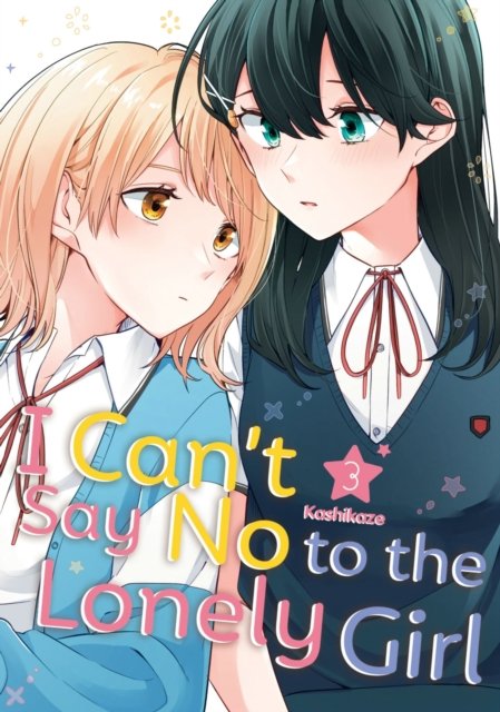 I Can''t Say No to the Lonely Girl 3
