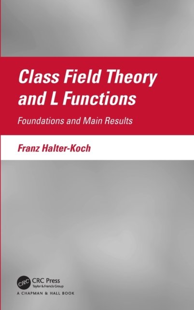 Class Field Theory and L Functions