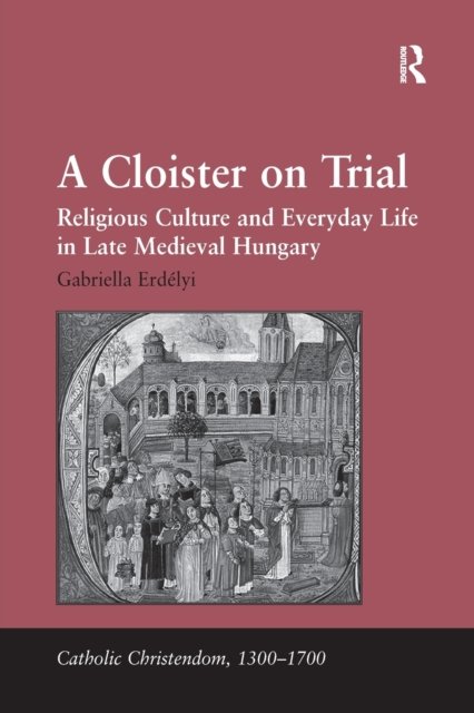 A Cloister on Trial