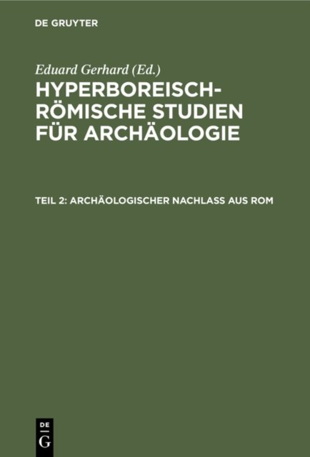 Archaologischer Nachlass Aus ROM