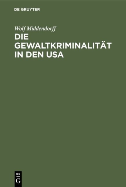 Die Gewaltkriminalitat in den USA
