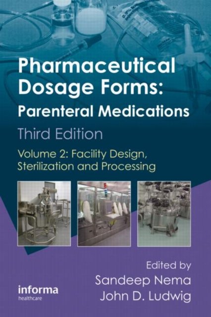 Pharmaceutical Dosage Forms: Parenteral Medications