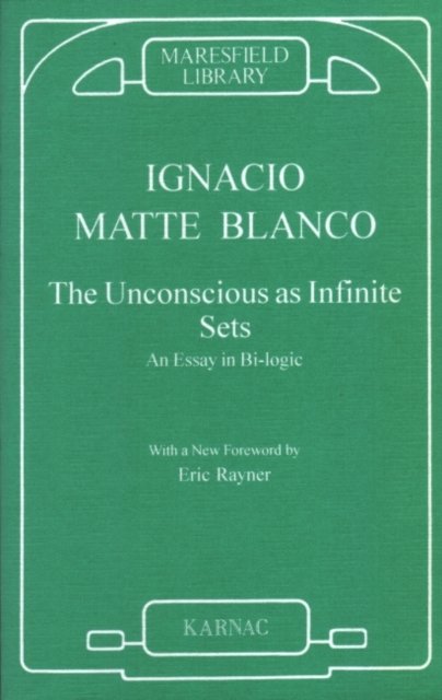 The Unconscious as Infinite Sets