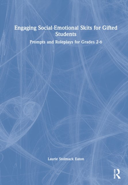 Engaging Social-Emotional Skits for Gifted Students