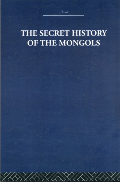 The Secret History of the Mongols
