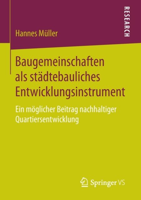 Baugemeinschaften als stadtebauliches Entwicklungsinstrument