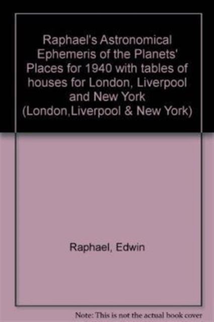 Raphael's Astronomical Ephemeris