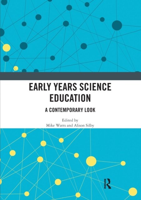 Early Years Science Education
