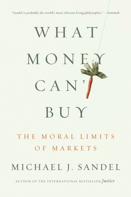 What Money Can''t Buy