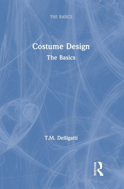Costume Design: The Basics