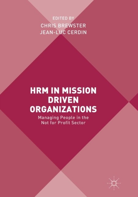 HRM in Mission Driven Organizations