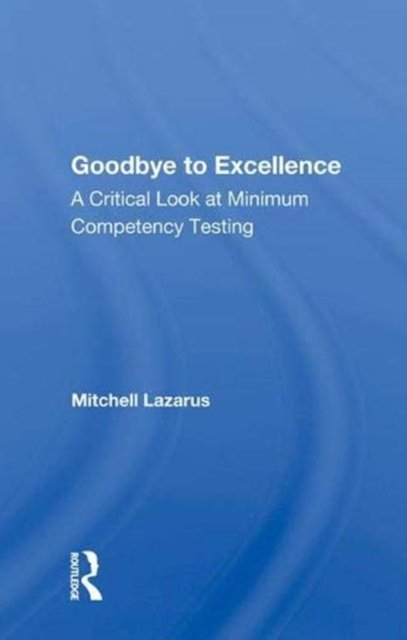 Goodbye To Excellence