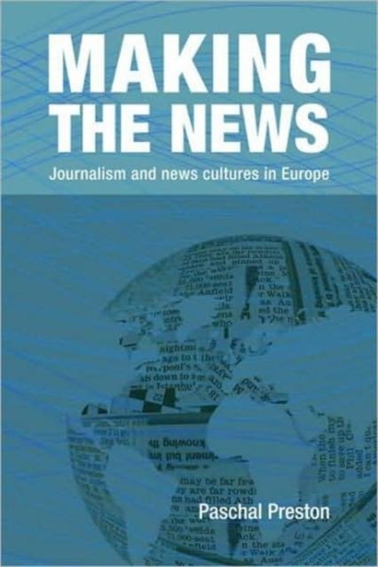 Making The News