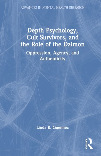 Depth Psychology, Cult Survivors, and the Role of the Daimon