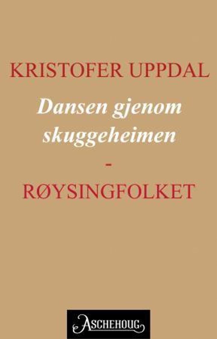 Dansen gjenom skuggeheimen - røysingfolket : Sjugur Rambern og bøndene