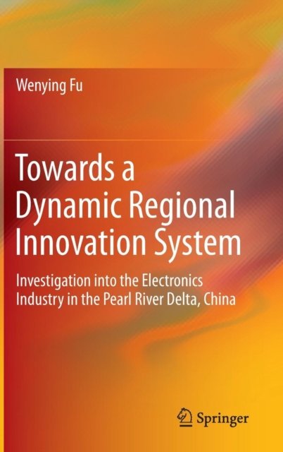Towards a Dynamic Regional Innovation System