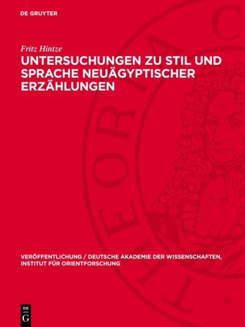 Untersuchungen zu Stil und Sprache neuägyptischer Erzählungen