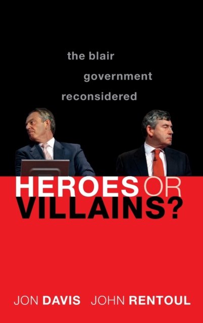 Heroes or Villains?