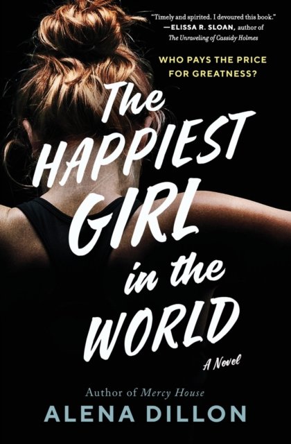The Happiest Girl in the World