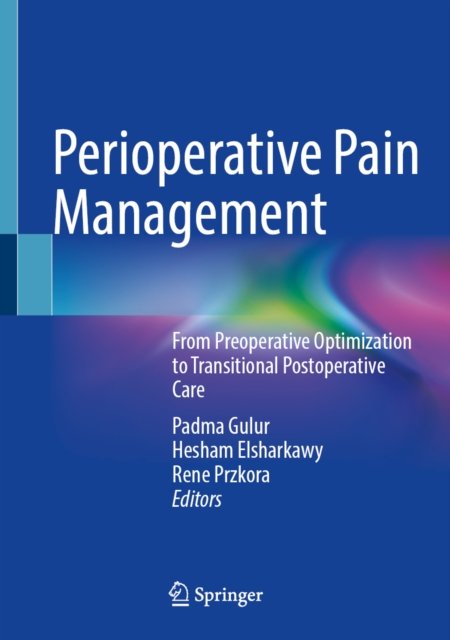 Perioperative Pain Management