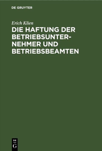 Die Haftung Der Betriebsunternehmer Und Betriebsbeamten