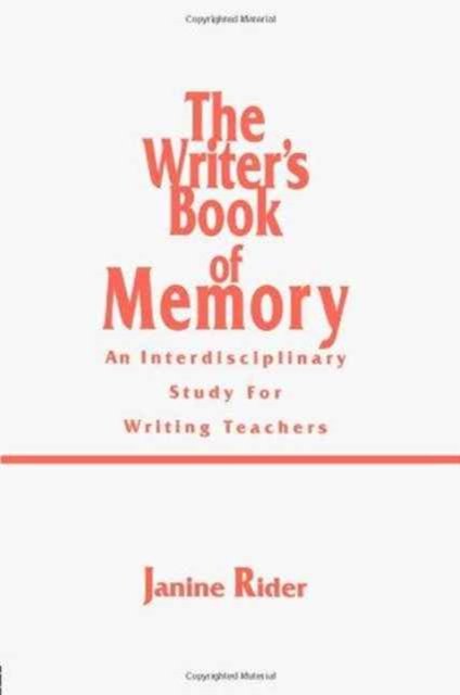 The Writer's Book of Memory