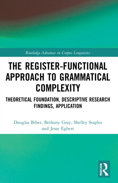 The Register-Functional Approach to Grammatical Complexity