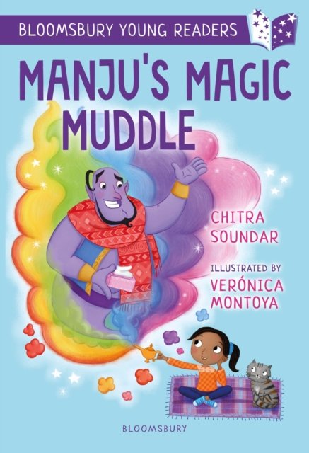 Manju''s Magic Muddle: A Bloomsbury Young Reader