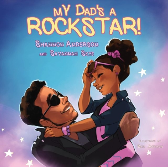 My Dad''s a Rockstar