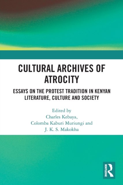 Cultural Archives of Atrocity