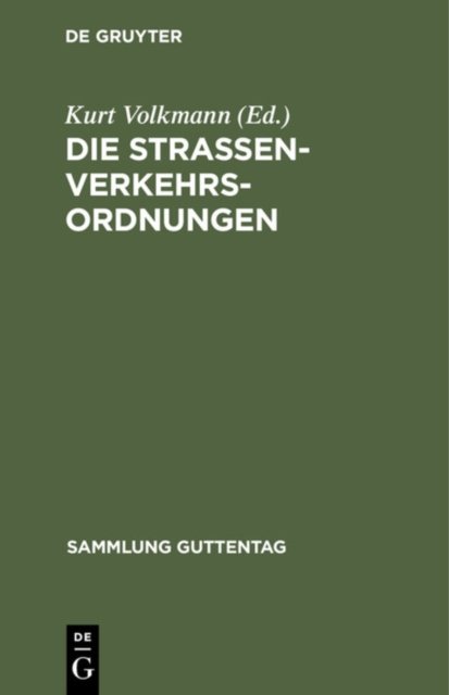 Die Straßenverkehrsordnungen
