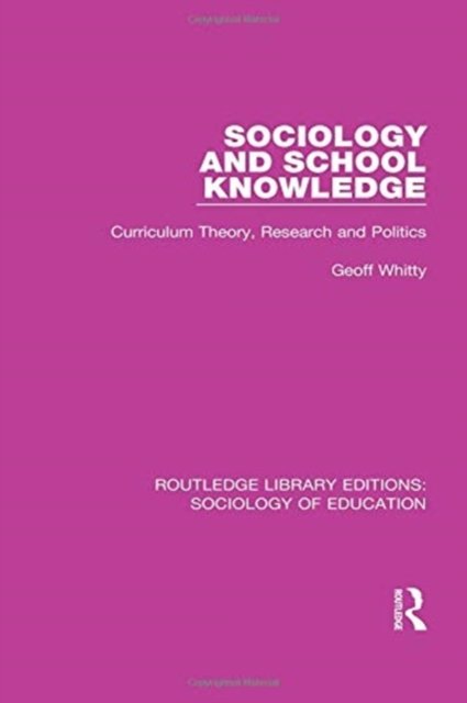 Sociology and School Knowledge