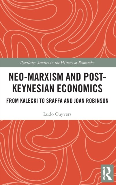 Neo-Marxism and Post-Keynesian Economics