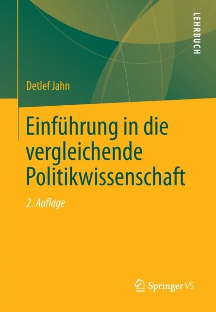 Einfuhrung in die vergleichende Politikwissenschaft