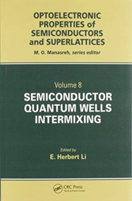 Semiconductor Quantum Well Intermixing