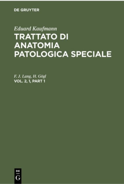 Trattato di anatomia patologica speciale. Vol. 2, 1
