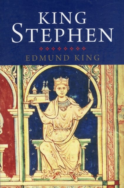 King Stephen – Yale English Monarchs