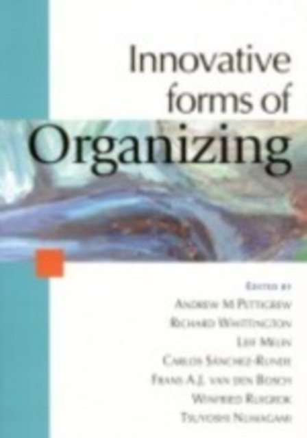 Innovative Forms of Organizing